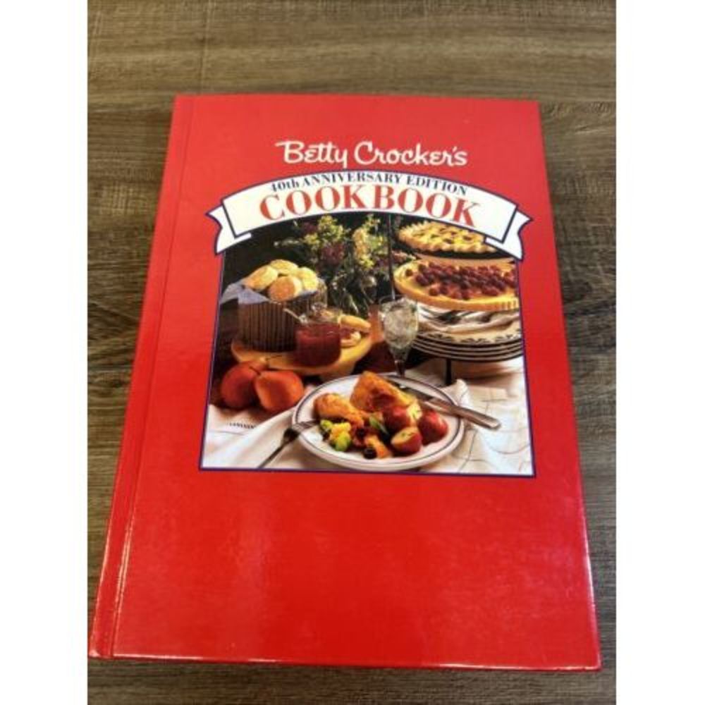Vtg 1991 Betty Crocker 40th Anniversary Edition Cookbook Hardcover
